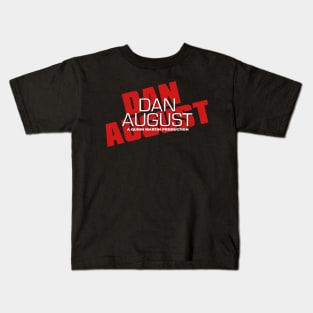 Dan August - A Quinn Martin Production - Burt Reynolds Kids T-Shirt